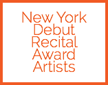 New York Debut Recital Award Artists